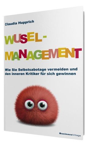 Wuselmanagement von Hupprich,  Claudia