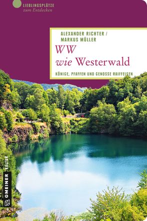 WW wie Westerwald von Mueller,  Markus, Richter,  Alexander