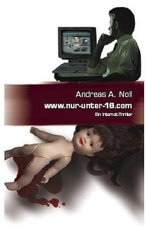 www.nur-unter-16.com von Noll,  Andreas A