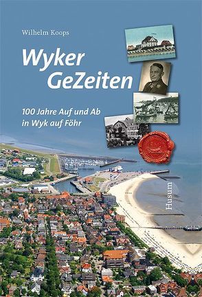 Wyker Gezeiten von Koops,  Wilhelm