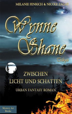 Wynne Shane Trilogie von Fenrich,  Melanie, Shutterstock, Zagar,  Nicole