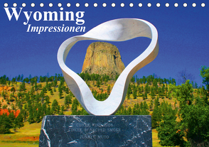 Wyoming • Impressionen (Tischkalender 2021 DIN A5 quer) von Stanzer,  Elisabeth