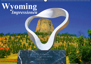 Wyoming • Impressionen (Wandkalender 2021 DIN A2 quer) von Stanzer,  Elisabeth