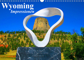 Wyoming • Impressionen (Wandkalender 2022 DIN A3 quer) von Stanzer,  Elisabeth