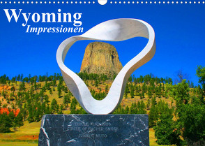 Wyoming • Impressionen (Wandkalender 2023 DIN A3 quer) von Stanzer,  Elisabeth