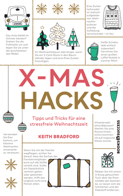 X-Mas Hacks von Bradford,  Keith, Sauer,  Ursula