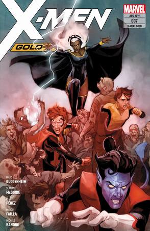 X-Men: Gold von Bandini,  Michele, Buonfantino,  Simone, Failla,  Marco, Guggenheim,  Marc, McGuire,  Seanan, Pérez,  Pere, Petz,  Jürgen, Valletta,  Giovanni