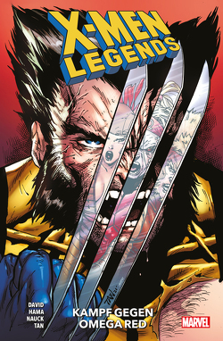 X-Men Legends von David,  Peter, Hama,  Larry, Nauck,  Todd, Rösch,  Alexander, Tan,  Billy