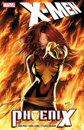 X-Men: Phoenix von Kirkham,  Tyler, Land,  Greg, Pak,  Greg, Petz,  Jürgen