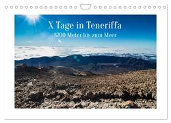 X Tage Teneriffa – 3700 Meter bis zum Meer (Wandkalender 2024 DIN A4 quer), CALVENDO Monatskalender von Inxtagenumdiewelt,  Inxtagenumdiewelt