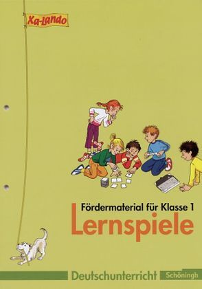 Xa-Lando – Lernen als Abenteuer / Xa-Lando – Deutsch- und Sachbuch von Propson,  Ingeborg