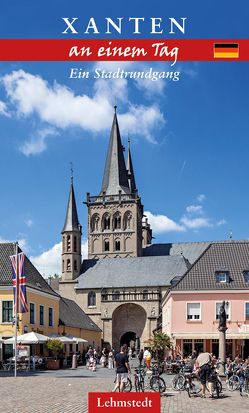 Xanten an einem Tag von Kogel,  Kristina