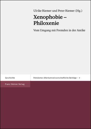 Xenophobie – Philoxenie von Riemer,  Peter, Riemer,  Ulrike