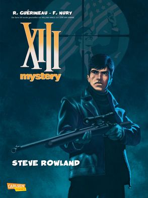 XIII Mystery 5: Steve Rowland von Guérineau,  Richard, Nury,  Fabien