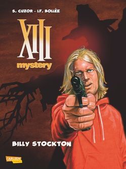 XIII Mystery 6: Billy Stockton von Bollée,  Laurent-Frédéric, Cuzor,  Steve, Sachse,  Harald