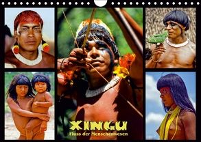 XINGU – Fluss der Menschenwesen (Wandkalender 2018 DIN A4 quer) von D. Günther,  Klaus