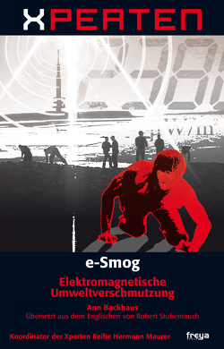 Xperten – e-Smog von Backhouse,  Ann