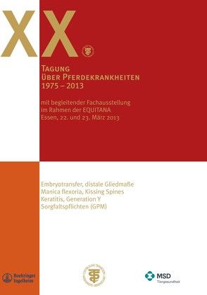 XX. Tagung über Pferdekrankheiten im Rahmen der Equitana von Colturi Huskamp,  Rosaria, Huskamp,  Niels Henrik