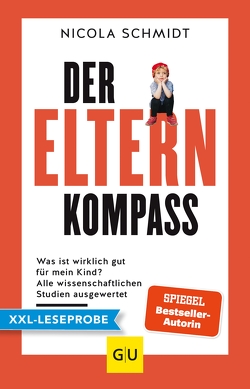 XXL-Leseprobe: Der Elternkompass von Schmidt,  Nicola