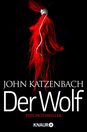 XXL-Leseprobe – Der Wolf von Katzenbach,  John, Kreutzer,  Anke, Kreutzer,  Dr. Eberhard