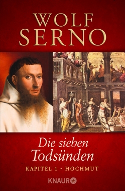 XXL-Leseprobe: Die sieben Todsünden – Hochmut von Serno,  Wolf