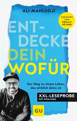 XXL-Leseprobe: Entdecke dein Wofür von Mahlodji,  Ali