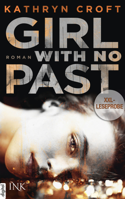 XXL-Leseprobe: Girl With No Past von Croft,  Kathryn, Müller,  Barbara