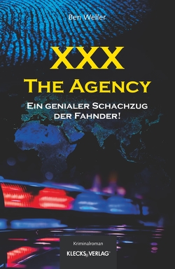 XXX – The Agency von Weller,  Ben