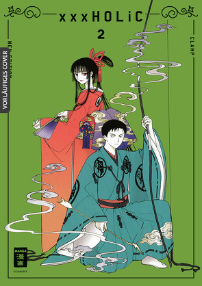 xxxHOLiC – new edition 02 von CLAMP, Peter,  Claudia