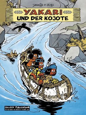 Yakari Band 12: Yakari und der Kojote von Derib,  Claude, Schott,  Eckart