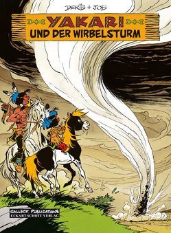 Yakari Band 22: Yakari und der Wirbelsturm von Derib,  Claude, Jobin,  André, Schott,  Eckart