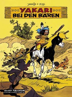 Yakari bei den Bären von Derib,  Claude, Jobin,  André, Schott,  Eckart