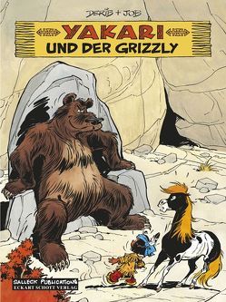 Yakari Band 5: … und der Grizzly von Derib,  Claude, Job,  i.e. Jobin,  André, Schott,  Eckart