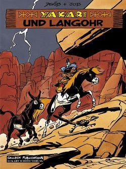 Yakari und Langohr von Derib,  Claude, Job, Schott,  Eckart