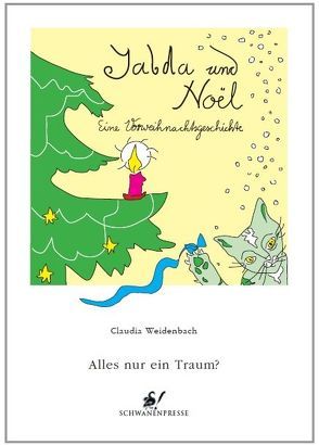 Yalda und Noël von Weidenbach,  Claudia