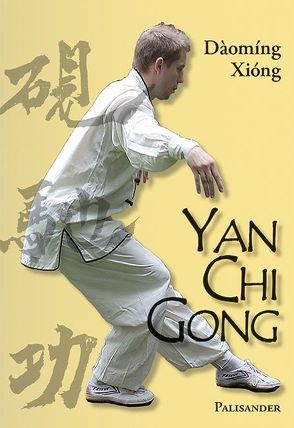 Yan Chi Gong von Albrecht,  Maik, Xióng,  Dàomíng