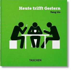 Yang Liu. Heute trifft Gestern von Liu,  Yang