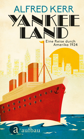 Yankee Land von Kerr,  Alfred