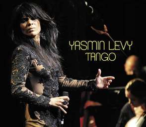 Yasmin Levy – Tango von Levy,  Yasmin