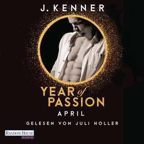 Year of Passion. April von Holler,  Juli, Kenner,  J., Lindemann,  Anu Katariina