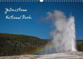 Yellowstone National Park (Wandkalender 2022 DIN A3 quer) von Kaiser,  Ralf