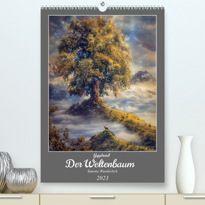 Yggdrasil – Der Baum des Lebens (Premium, hochwertiger DIN A2 Wandkalender 2023, Kunstdruck in Hochglanz) von Wunderlich,  Simone