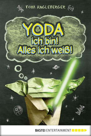 Yoda ich bin! Alles ich weiß! von Angleberger,  Tom, McMahon,  Collin