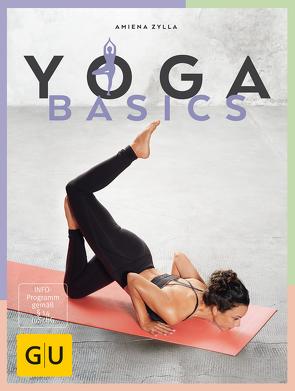 Yoga Basics von Zylla,  Amiena