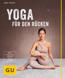 Yoga für den Rücken von Trökes,  Anna