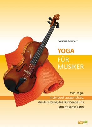 Yoga für Musiker von Leupelt,  Corinna