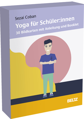 Yoga für Schüler:innen von Coban,  Sezai, Viscione-Coban,  Sara