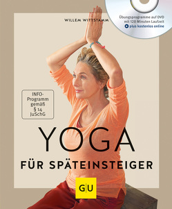 Yoga für Späteinsteiger (mit DVD) von Wittstamm,  Willem