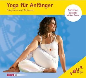 Yoga für Anfänger von Bretz,  Sukadev V