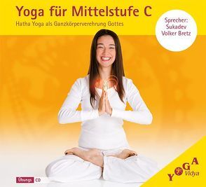 Yoga für Mittelstufe C von Bretz,  Sukadev Volker